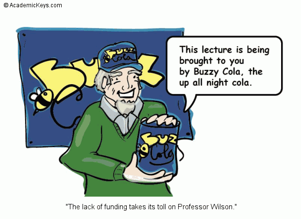 Cartoon #75, The lack of funding takes its toll on Professor Wilson.
